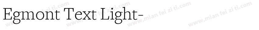 Egmont Text Light字体转换